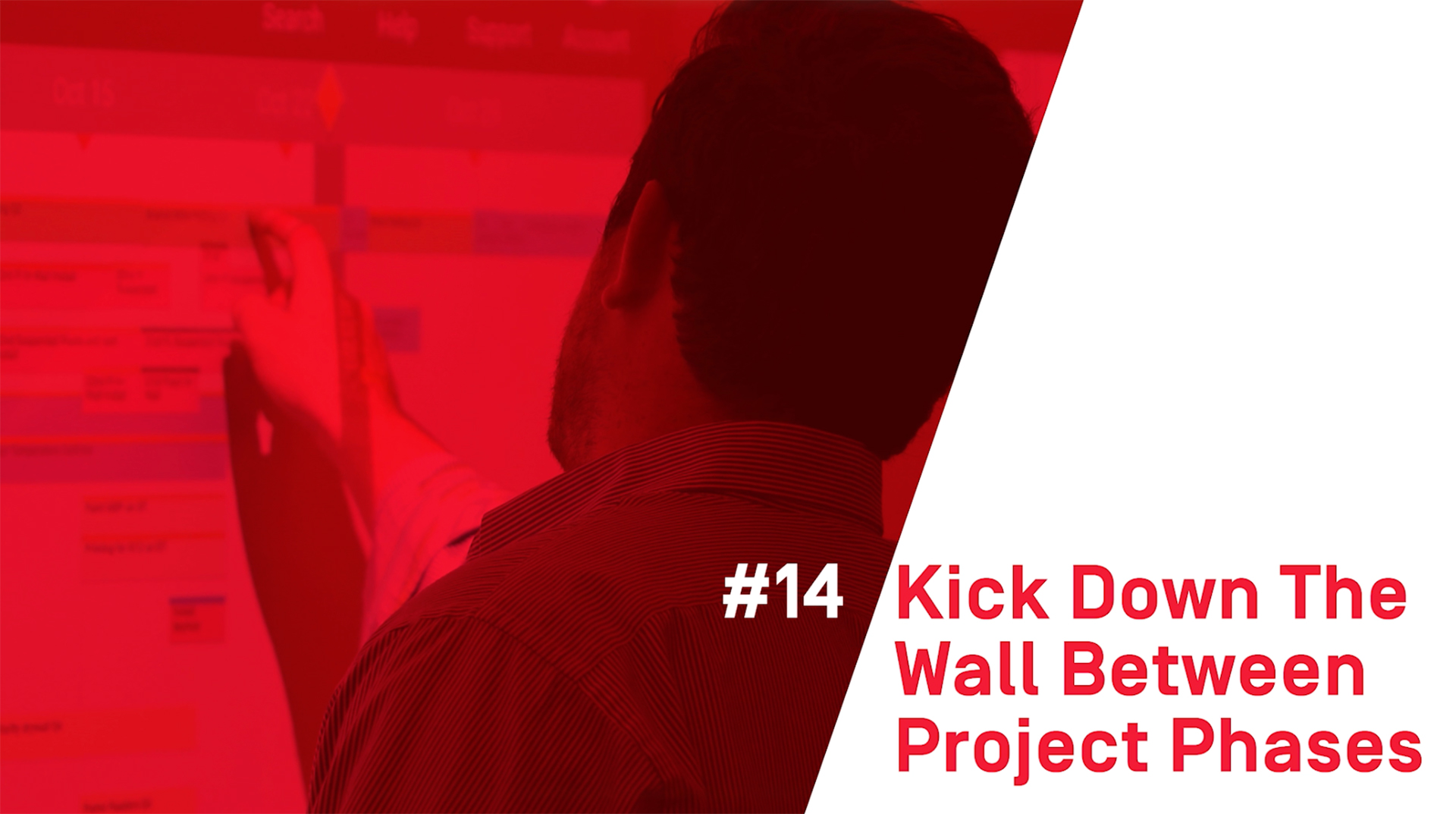101 Ways To Build Smarter – #14 Project Phases