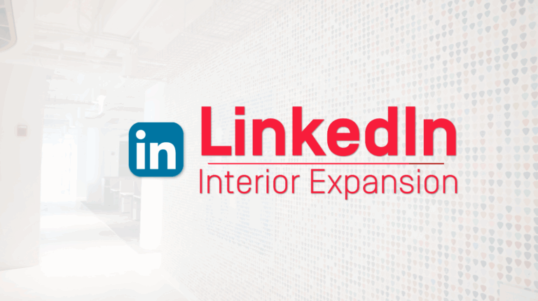 LinkedIn - Interior Expansion